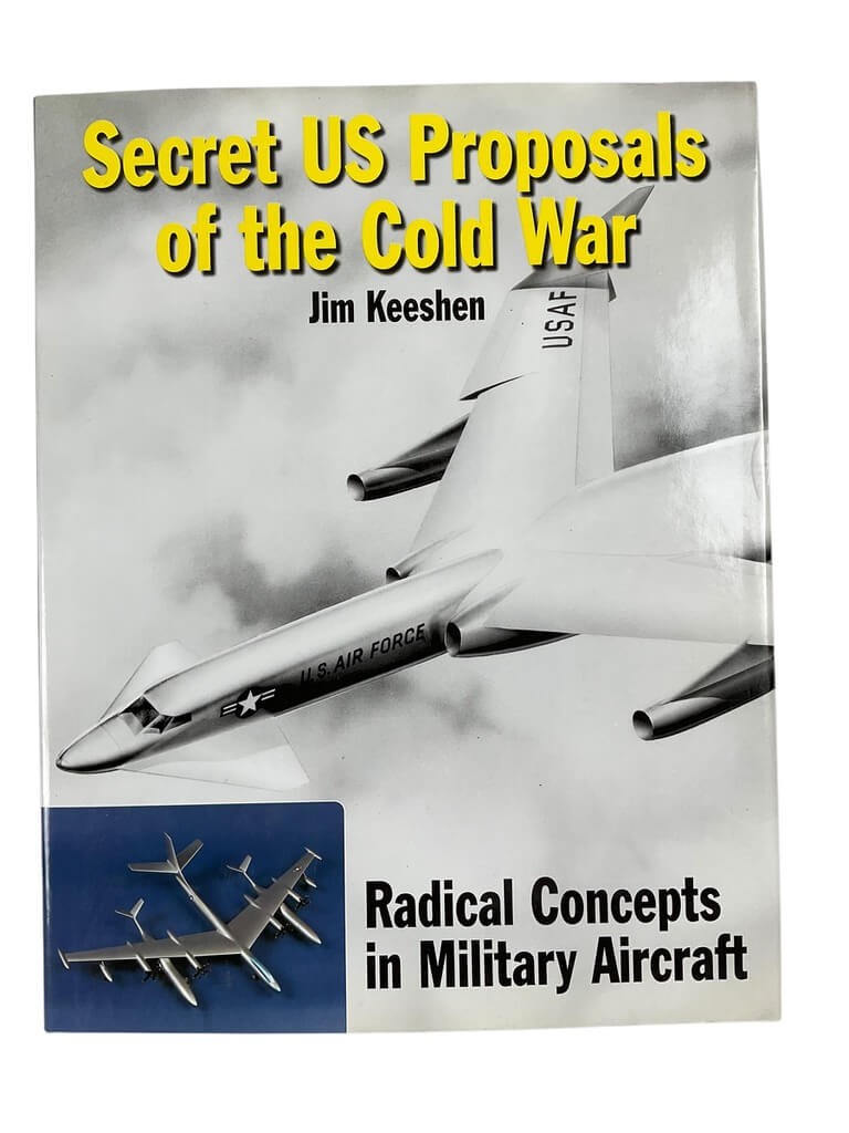 US USAF Secret US Proposals of the Cold War Radical Concepts in Military Airc...