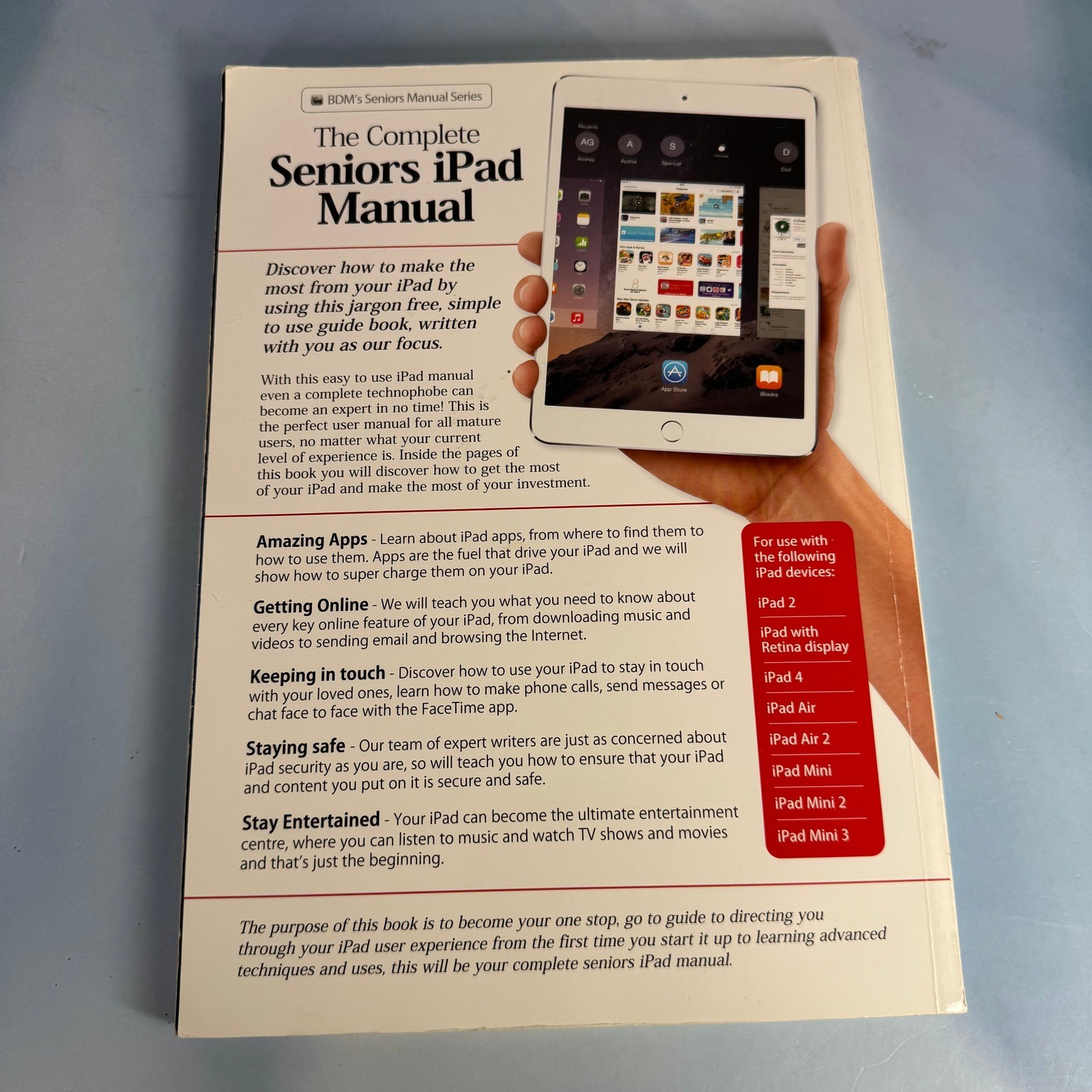 The Complete Seniors iPad Manual BDM Volume 1 iOS 8 Tips Tutorials Guide Book