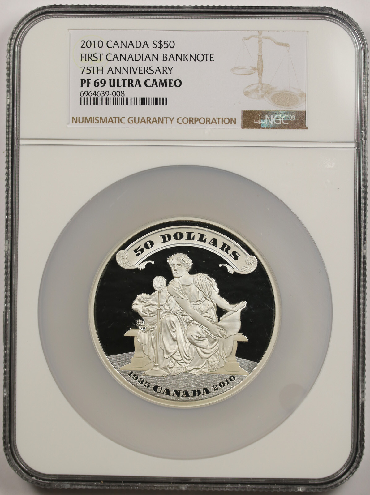 2010 Canada First Canadian Banknote 75th Ann $50 Silver PF 69 UC NGC 5.0619 ASW