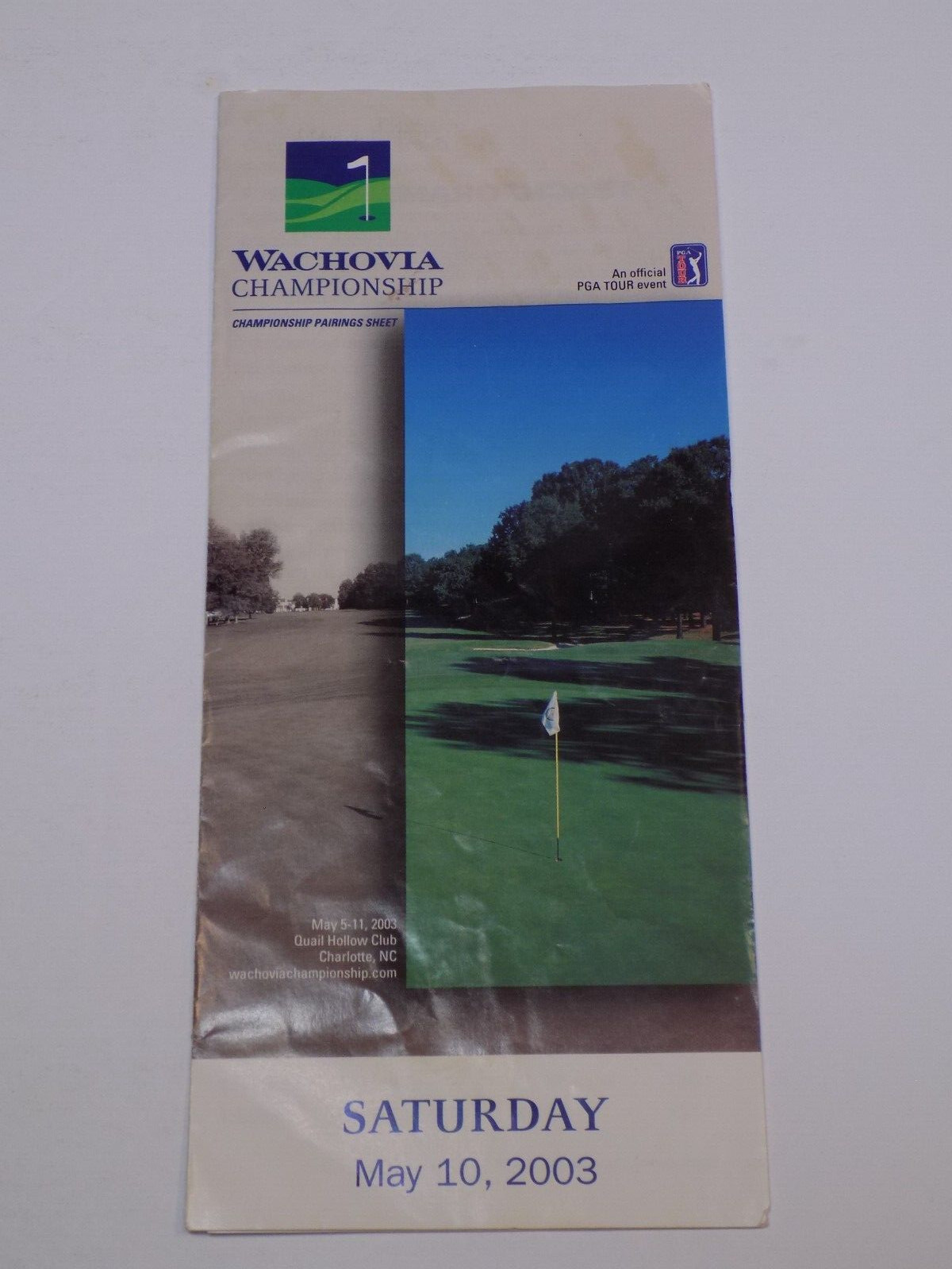Wachovia Championship Charlotte NC Saturday May 10 2003 PGA Quail Hollow Players
