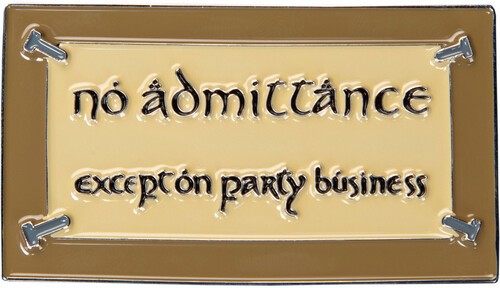 WETA Workshop - The Lord of the Rings Trilogy - No Admittance Enamel Magnet [Use
