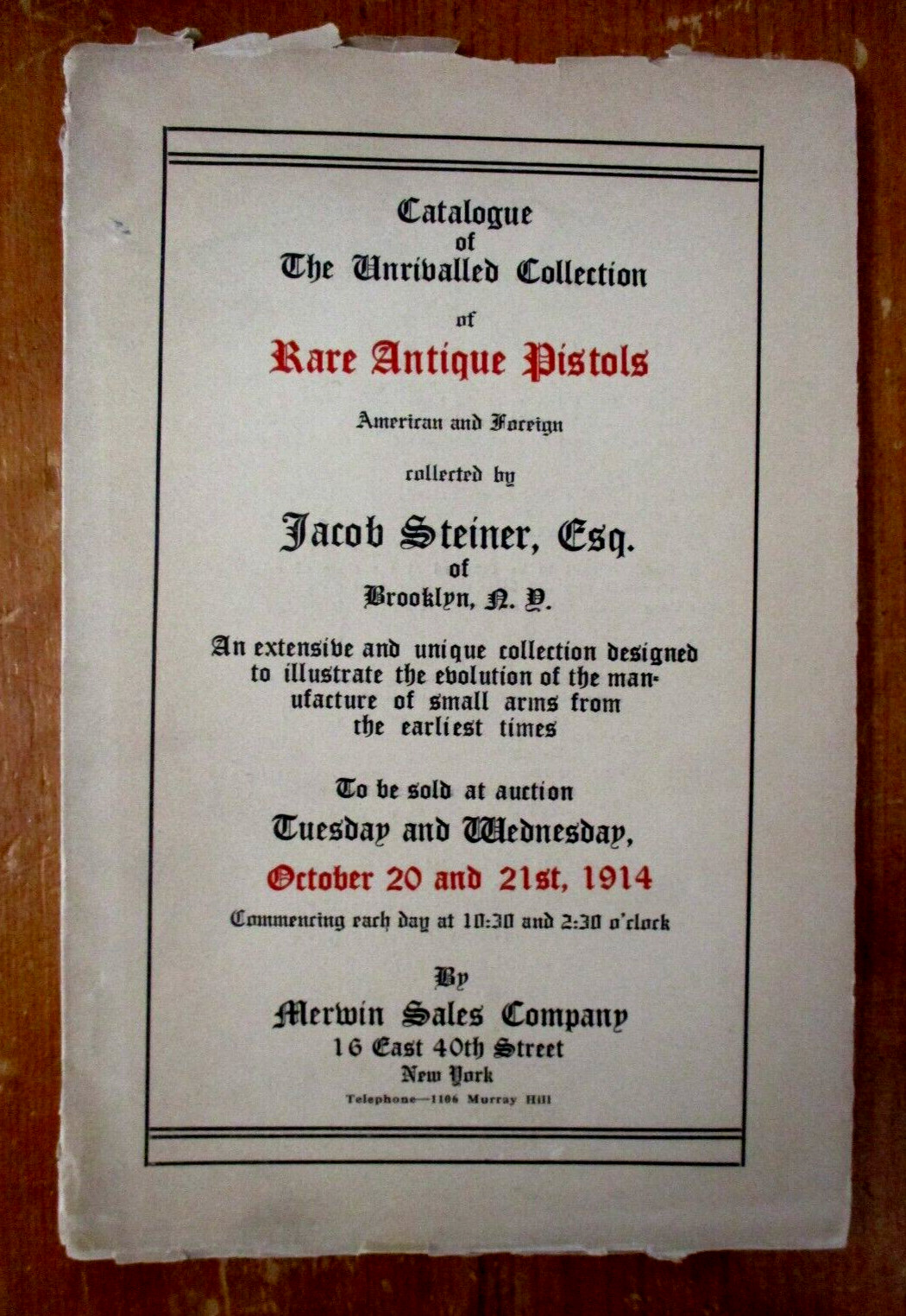 1914 RARE ANTIQUE PISTOLS Jocob Steiner Collection Catalogue, Merwin Sales Co.