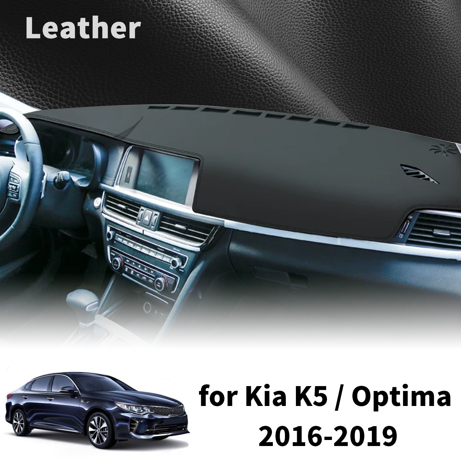 for KIA Optima 2016 2017 2018 2019 LHD Dashboard Pad dashmat Car Accessories