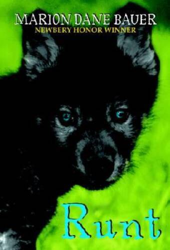 Runt - Paperback By Bauer, Marion Dane - GOOD