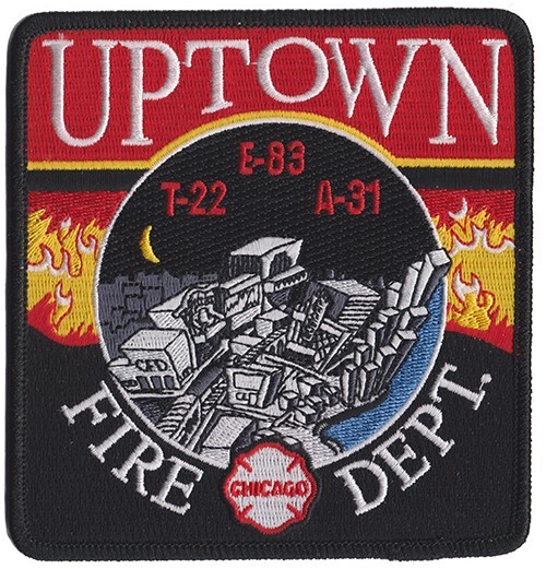 Chicago Engine 83 Truck 22 A-31  Uptown Fire Patch NEW .