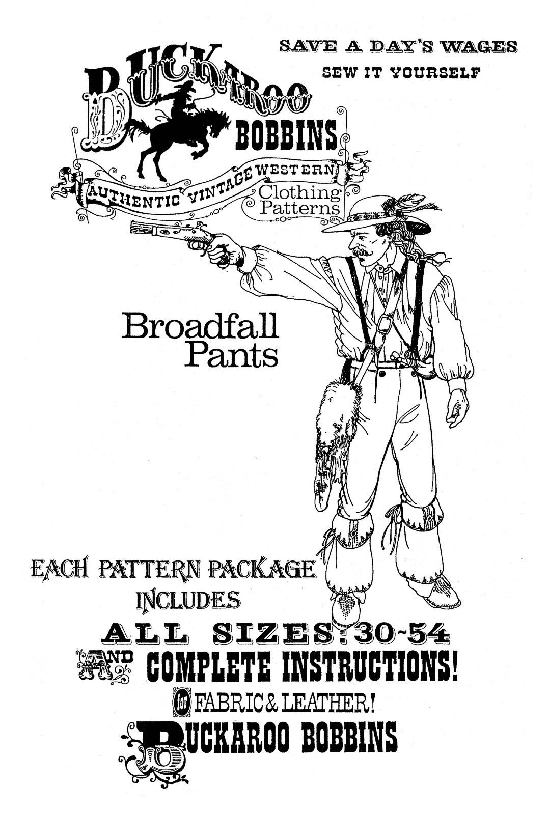 Buckaroo Bobbins Pioneer, Mountainman Broadfall Pants Sewing Pattern sizes 30-54