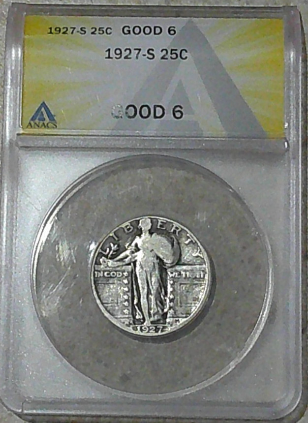 1927 S Standing Liberty Quarter G 6 ANACS Silver
