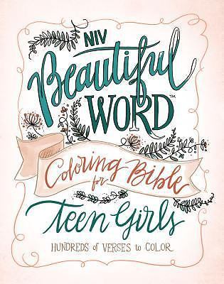 NIV, Beautiful Word Coloring Bible for Teen Girls, Hardcover: Hundreds of...