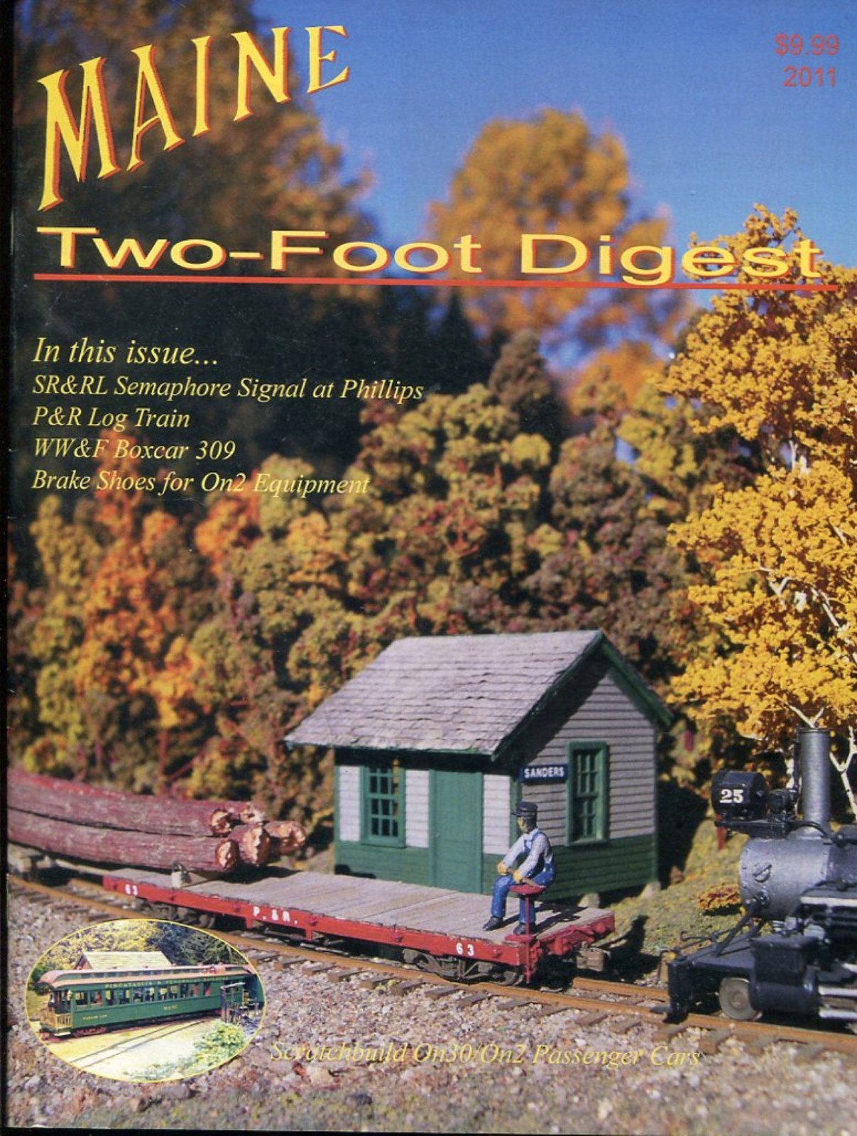 MAINE TWO-FOOT DIGEST MAGAZINE - ISSUES 2011, NO. 1 & 2013, SUMMER/FALL