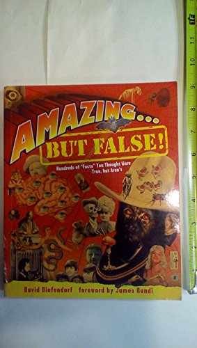 Amazing . . . but False!: Hundreds - Paperback, by Diefendorf David - Very Good