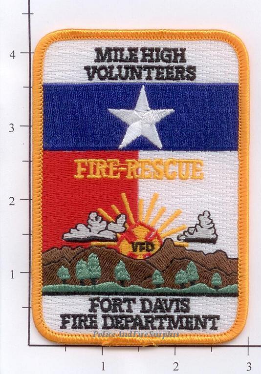 Texas - Fort Davis Fire Rescue TX Fire Dept Patch Mile High Volunteers