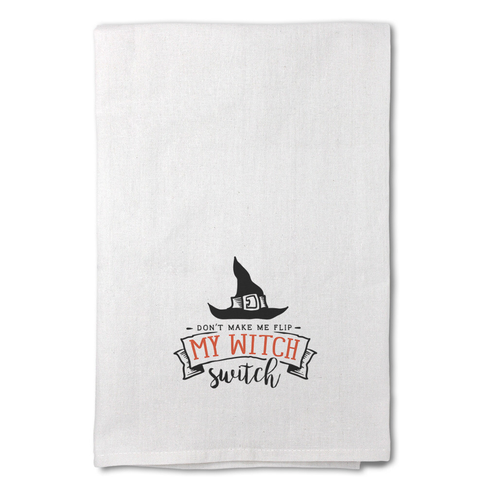 Decor Flour Kitchen Towels Don'T Make Me Flip My Witch Switch Orange Design