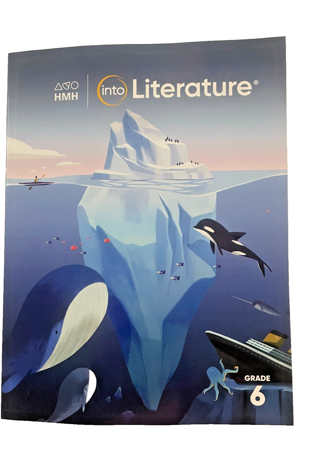 HMH Into Literature Grade 6    ***NEW***
