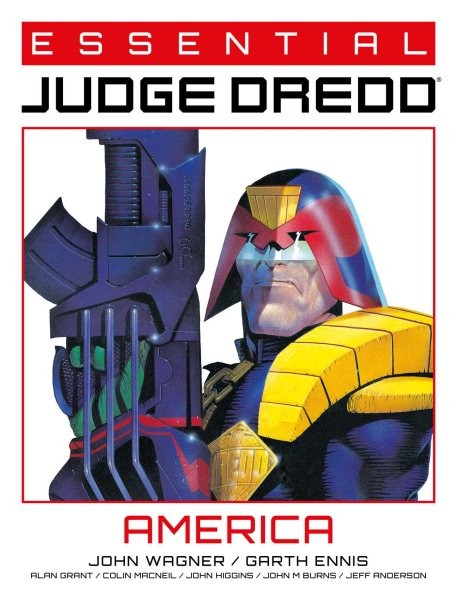 Essential Judge Dredd America, Paperback by Wagner, John; Ennis, Garth; Grant...