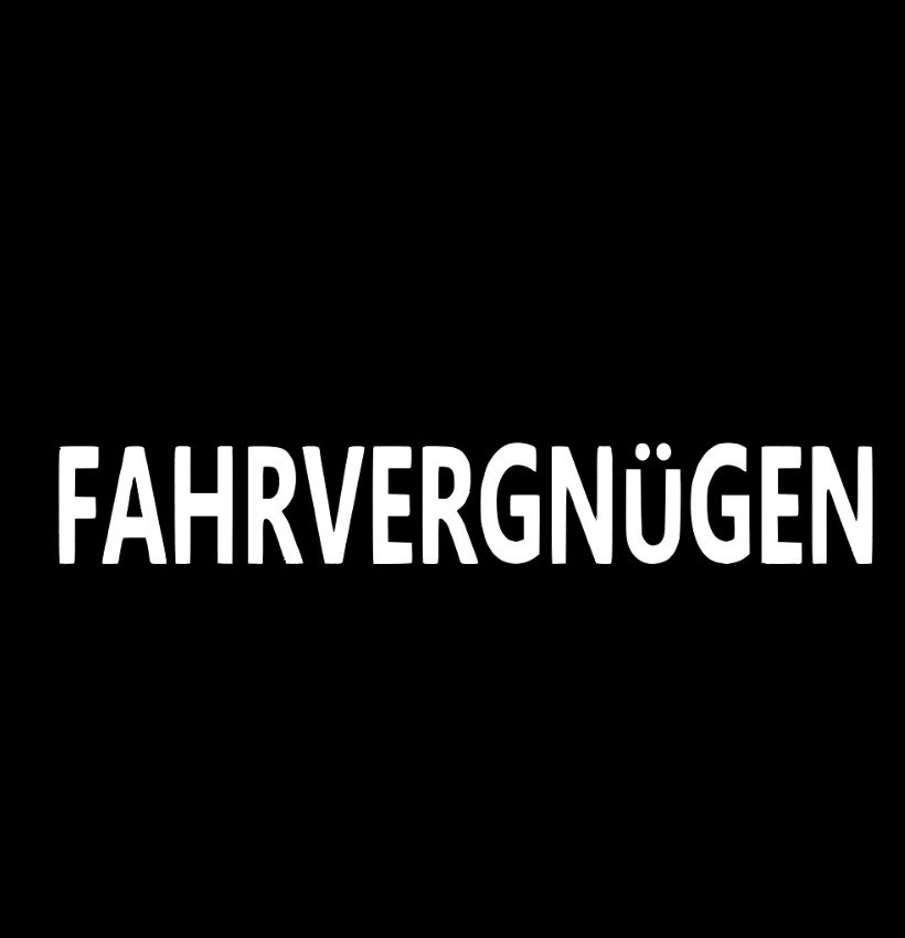 V.W. Custom Made Vinyl Decal Sticker Fahrvergnugen 10x1.5 Inch!