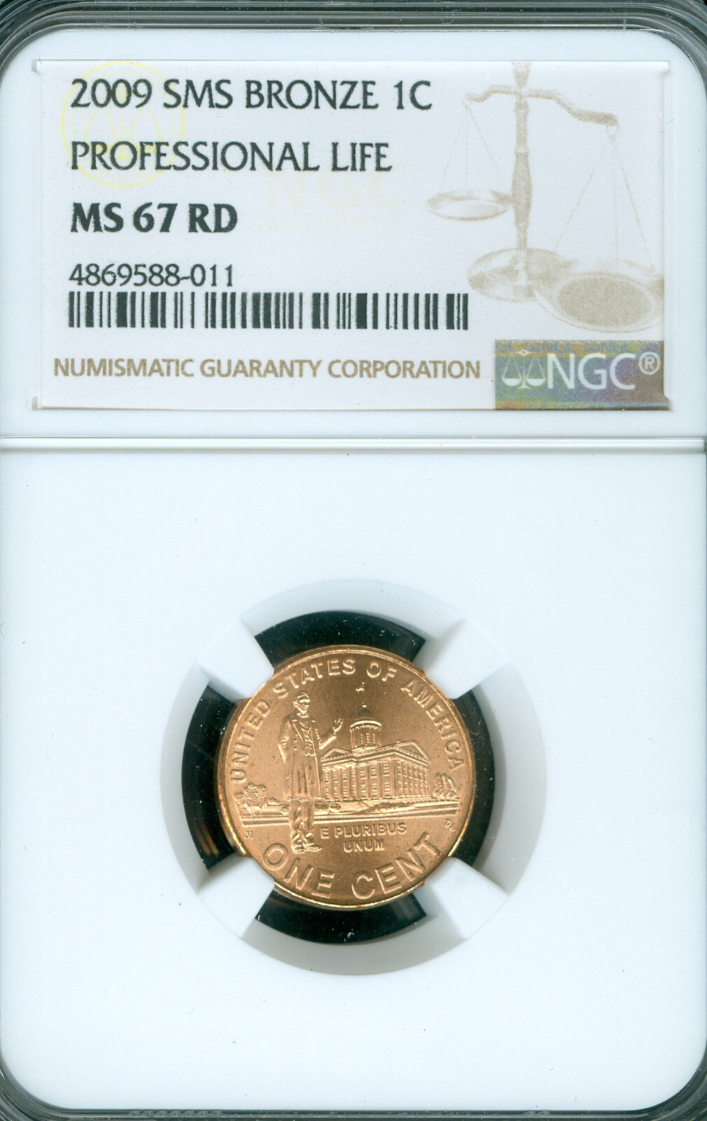 2009 SMS CENT PROFESSIONAL NGC MS67 RED SPOTLESS *