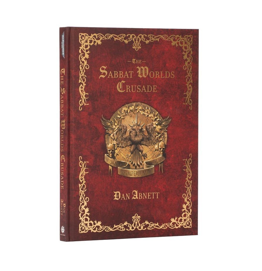 The Sabbat Worlds Crusade (Hardback) Black Library Warhammer 40k 40,000 New!