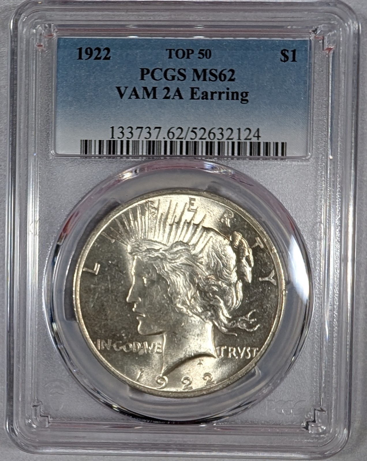 1922 Silver Peace Dollar PCGS MS62 VAM 2A Earring TOP 50 $1
