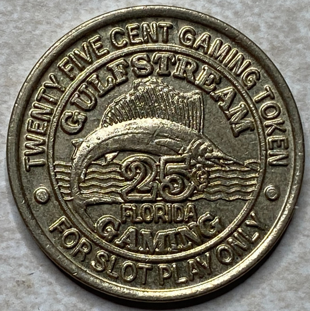 25 Cent Gaming Token Gulfstream Florida Casino Token T8643