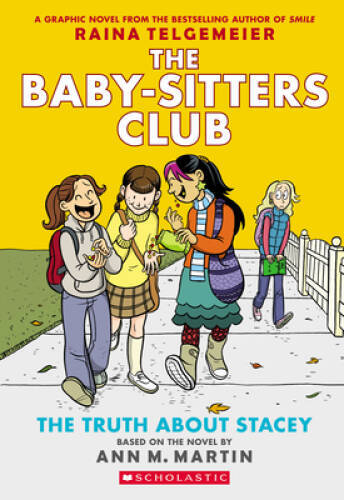 The Truth About Stacey: Full-Color Edition (The Baby-Sitters Club - VERY GOOD