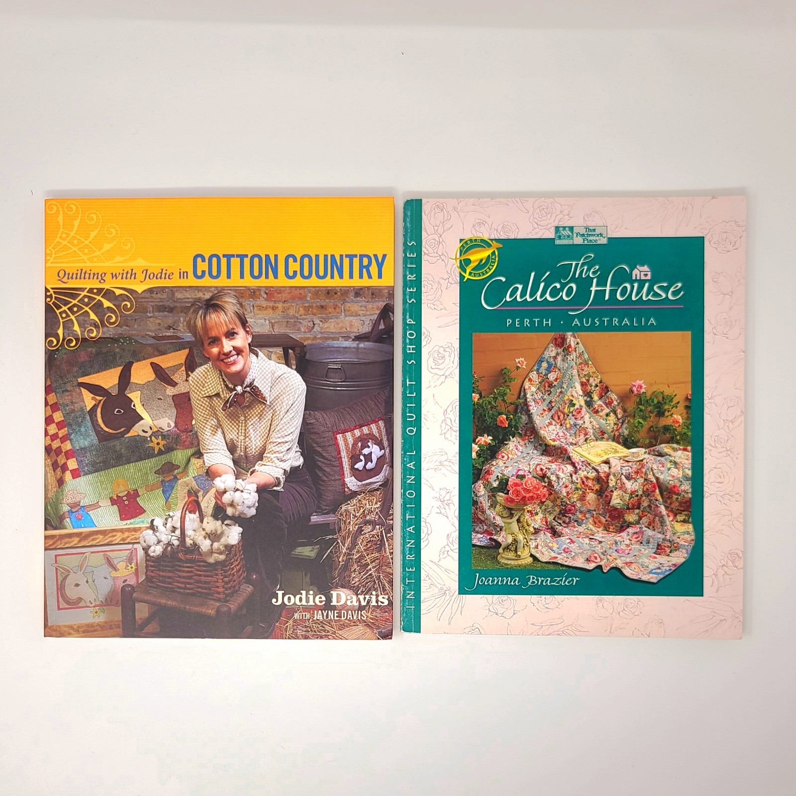 LOT: 2 Quilt Pattern Books Calico House + Quilting With Jodie In Cotton Country