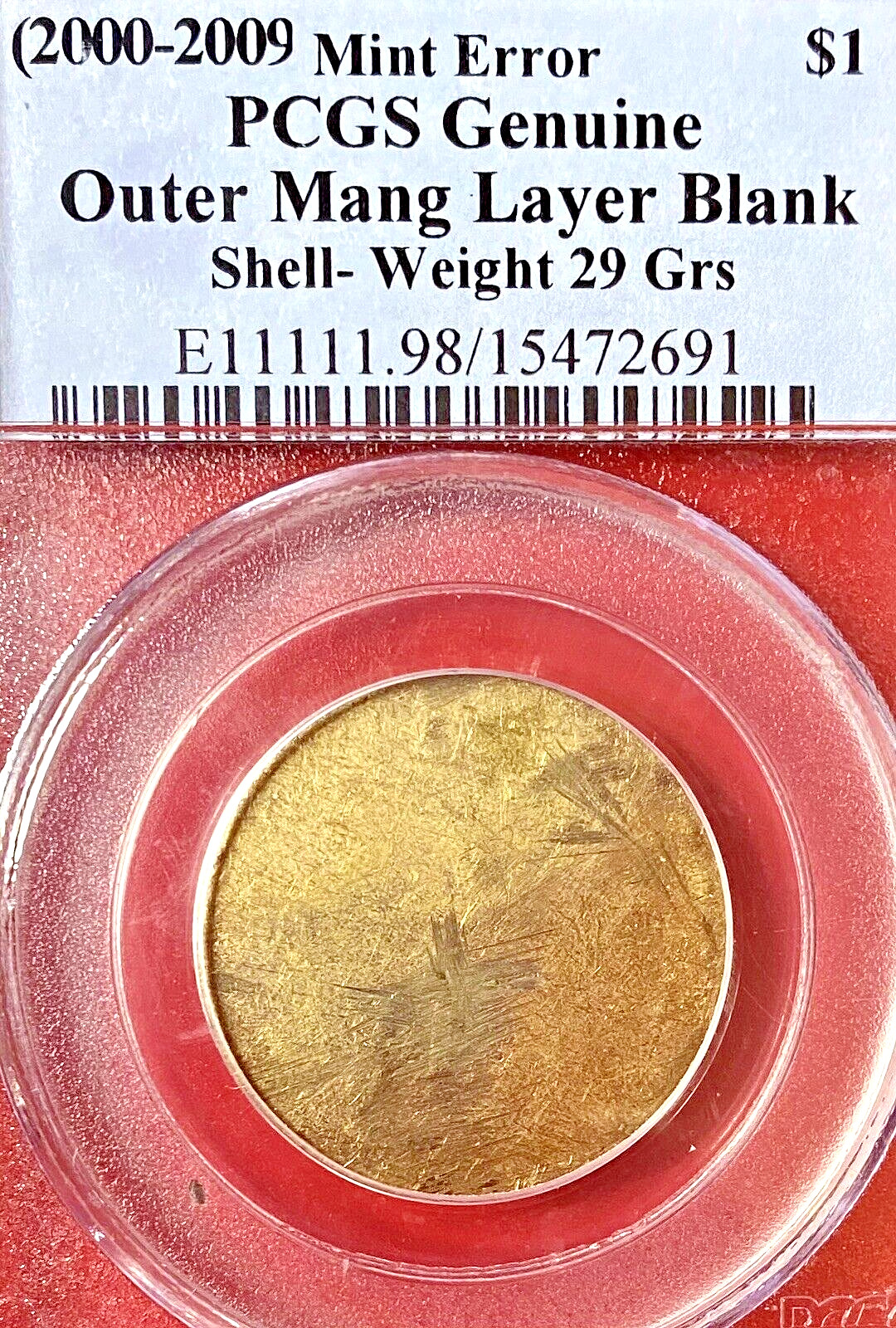 PCGS OUTER MANGANESE LAYER  BLANK MULTI ERROR PRES/SAC DOLLAR!