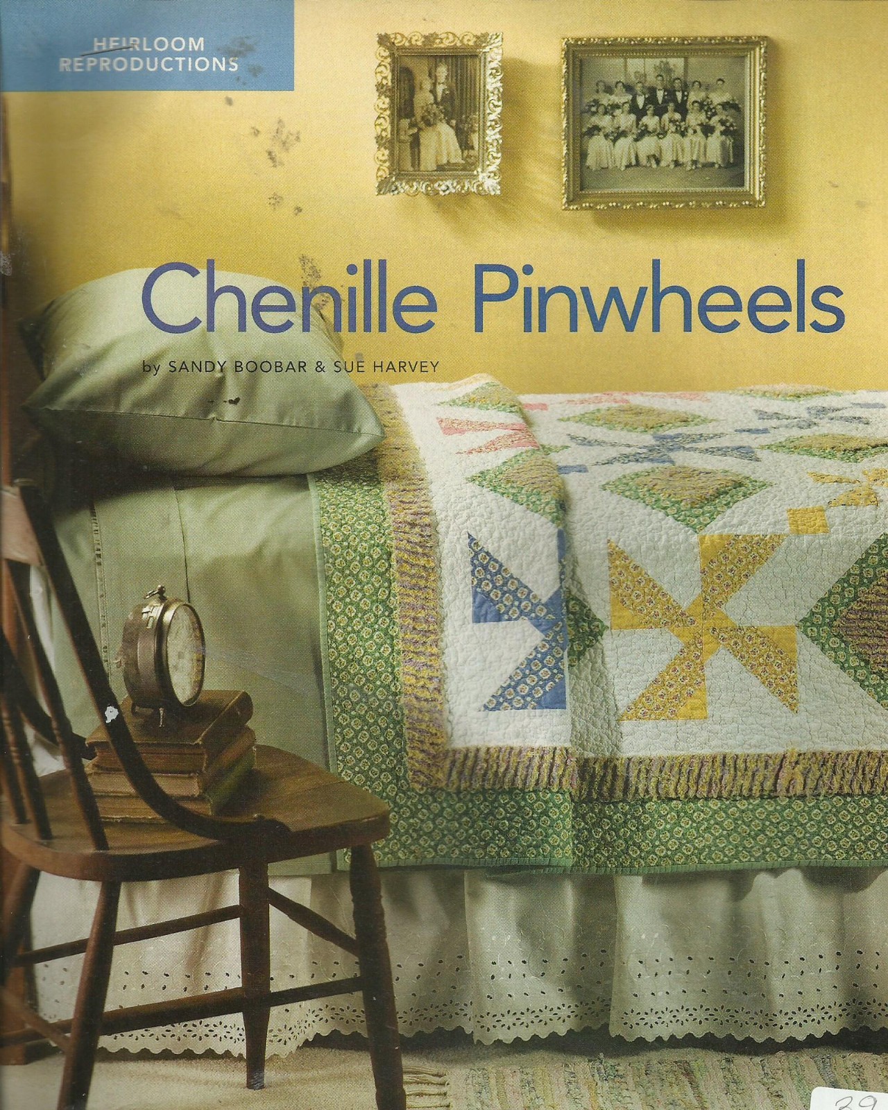 H0039 CHENILLE PINWHEELS  QUILT  PATTERN/INSTRUCTIONS