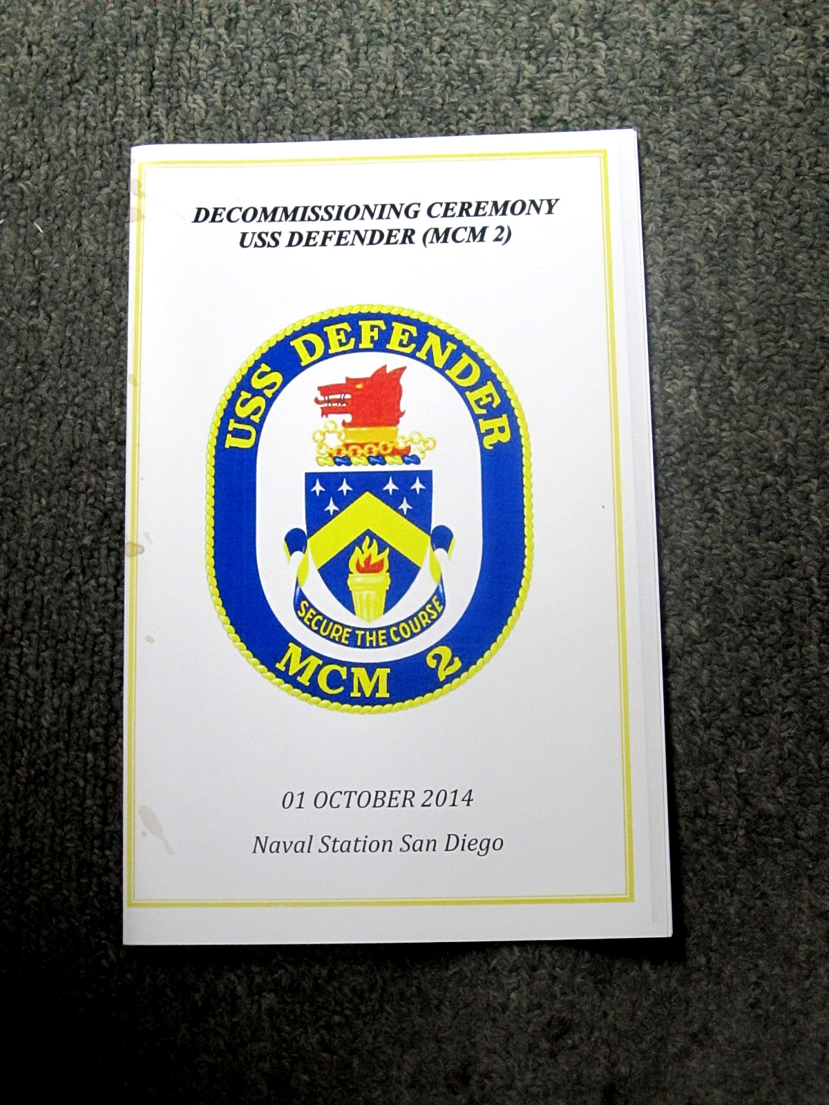 USS   DEFENDER  MCM 2  DECOMMISSIONING  Ceremony Program  2014  NAVY