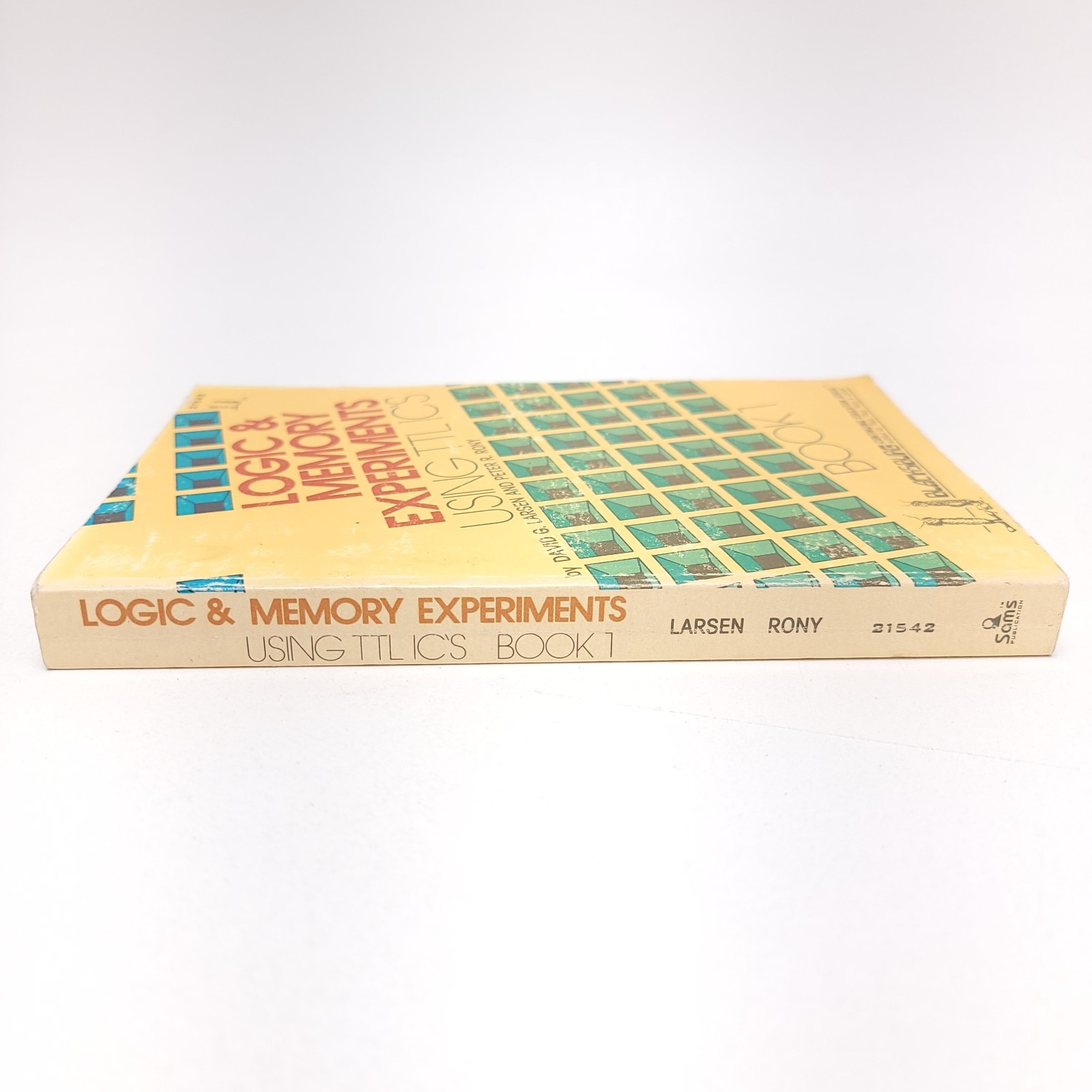 Blacksburg Logic & Memory Experiments Using TTL ICs Book 1