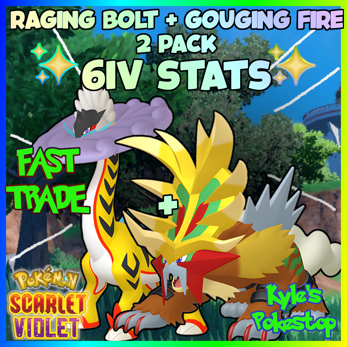 ✨ 6IV RAGING BOLT + GOUGING FIRE 2 PACK ✨ POKEMON SCARLET & VIOLET EV'D  🚀 SV
