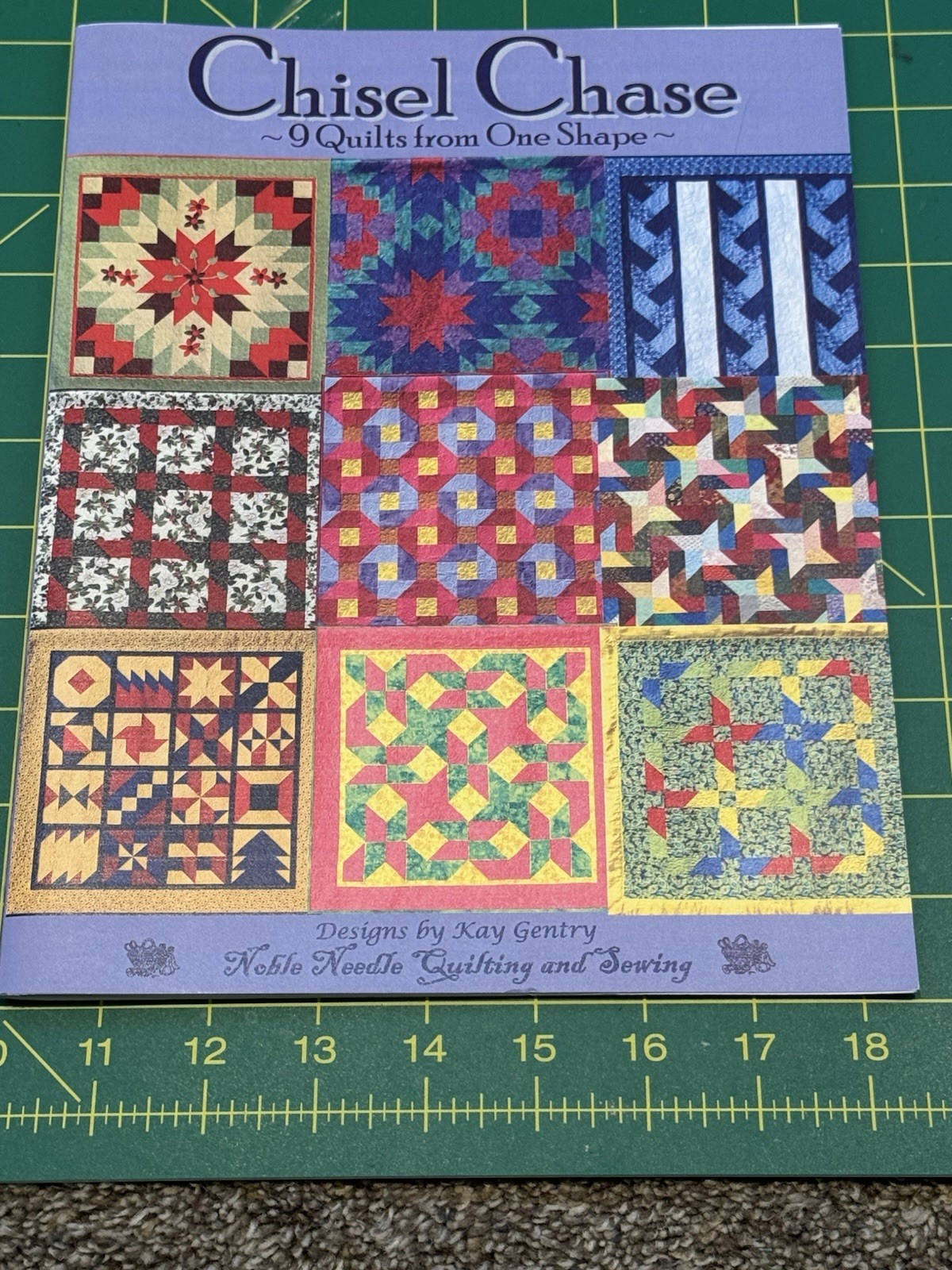 Chisel Chase ~ 9 Quilts from One Shape ~ Quilt Patterns by Kay Gentry c2005