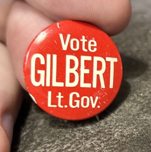 1962 Gail Gilbert For Lt. Governor Campaign Pinback Colorado