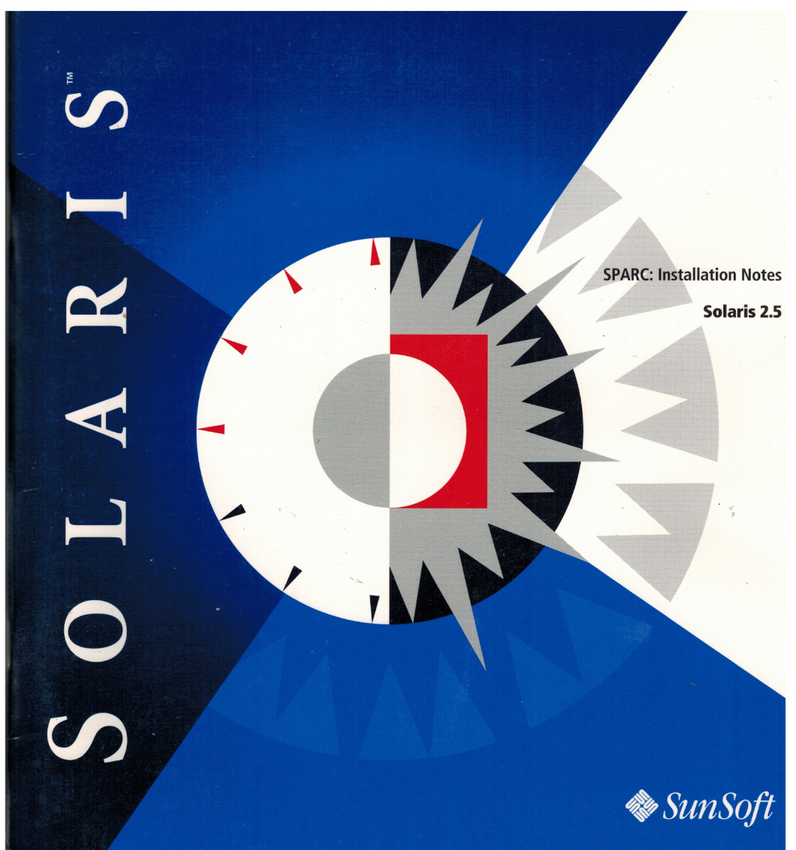 SunSoft Solaris 2.5 SPARC: Installation Notes (1995) Original User Guide Manual