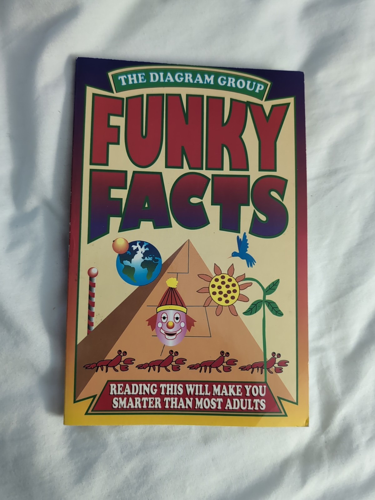 Funky Facts : Reading This Will Make You Smarter Than Most Adults by Diagram...