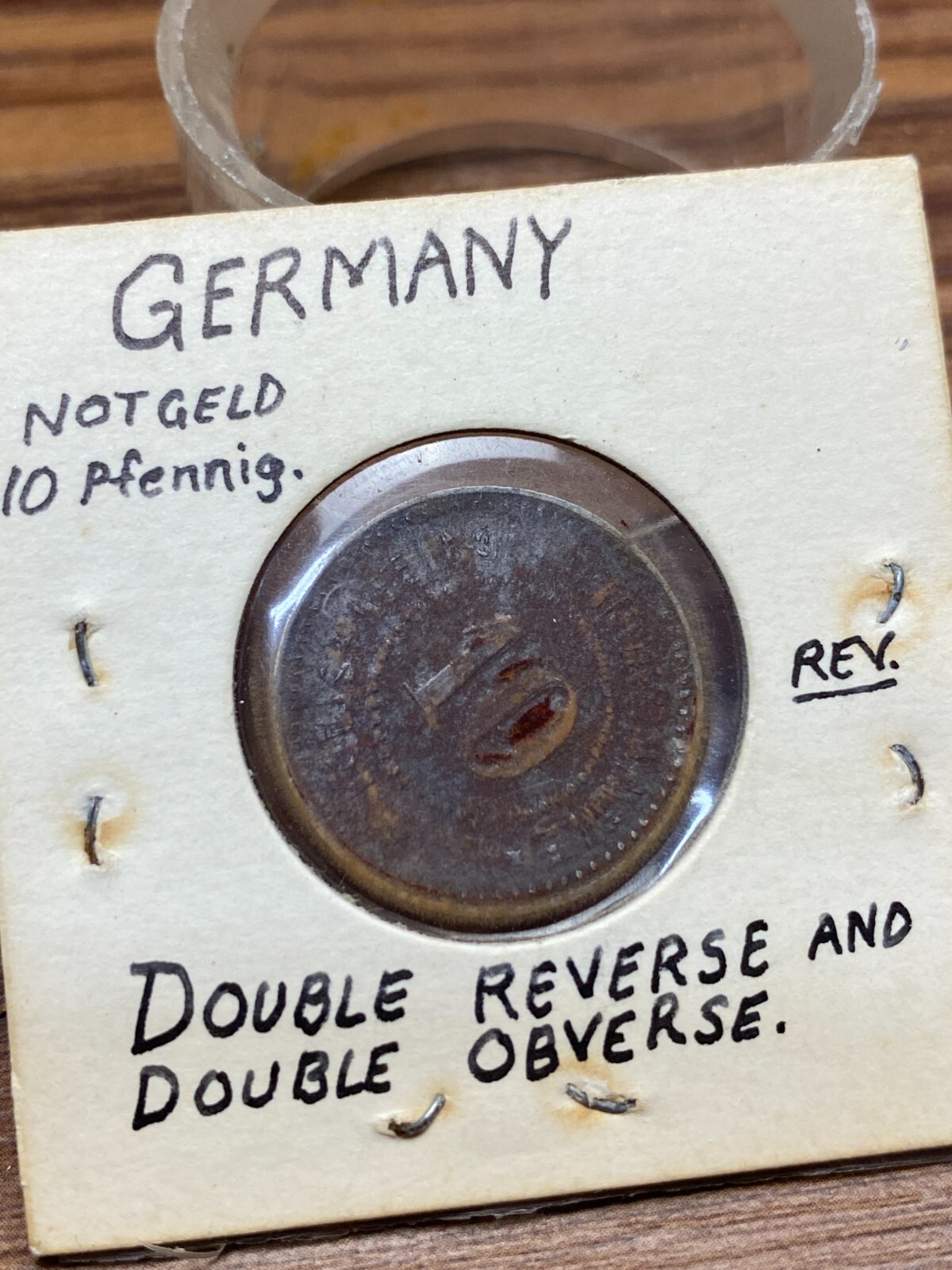 STORAGE UNIT FIND Germany 10 pfennig Notgeld Double Reverse & Double Obverse
