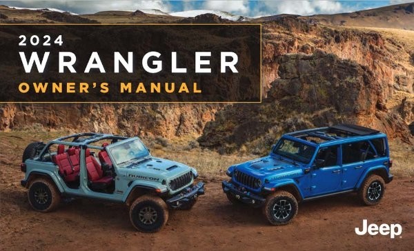NEW PRINTED BOOK 2024 Jeep Wrangler Owner's User's Operator Manual Guide 20580