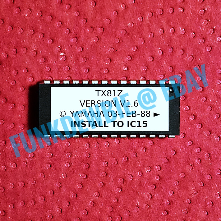 Yamaha TX81Z version OS 1.6 EPROM Firmware Upgrade KIT / ROM Update Chip