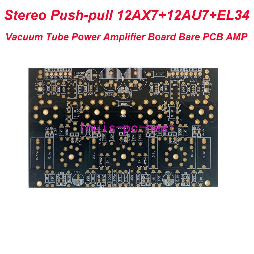 Stereo Push-pull 12AX7+12AU7+EL34 Vacuum Tube Power Amplifier Board Bare PCB AMP