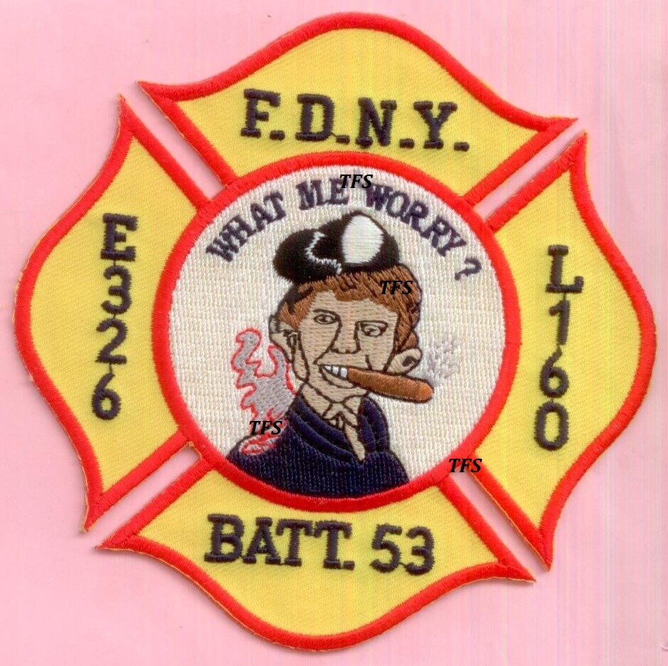 New York City Fire Dept Engine 326 Ladder 160 Battalion 53 Patch