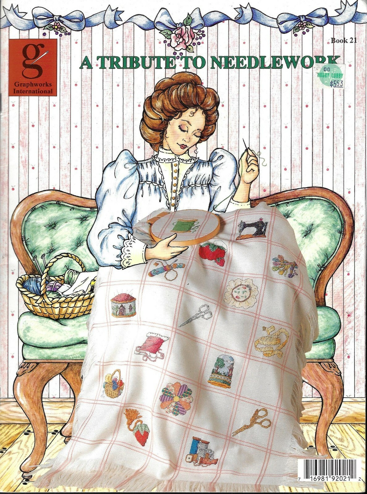 Graphworks International~A Tribute to Needlework ~Cross Stitch Book 21
