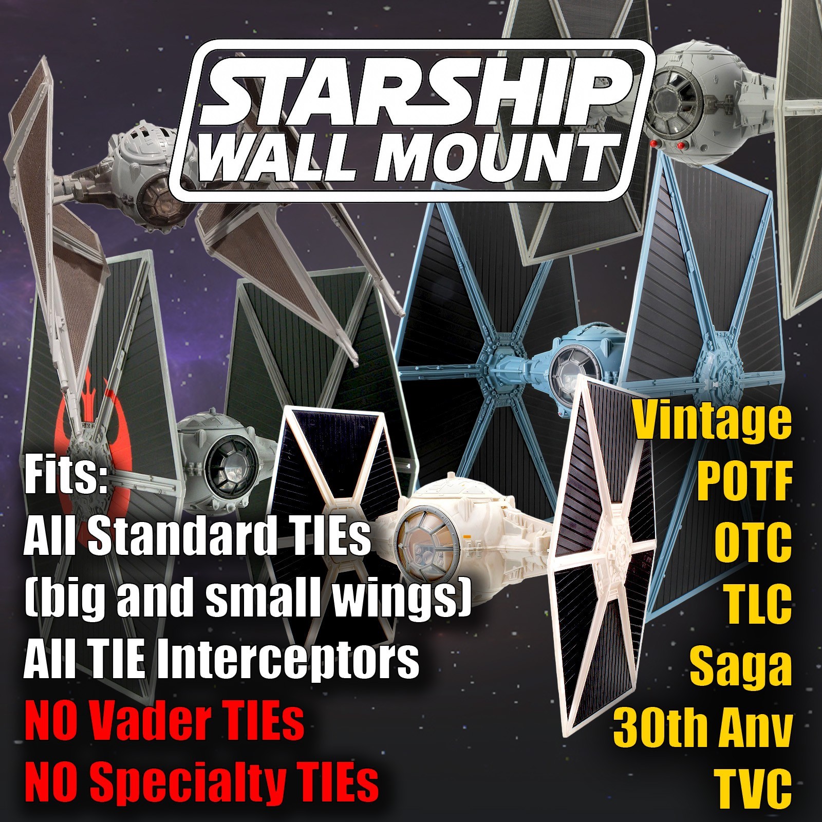 Starship Wall Mount for all standard TIE Fighters and TIE Interceptors