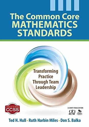 The Common Core Mathematics Standards: - Paperback, by Hull Ted H.; - Good x