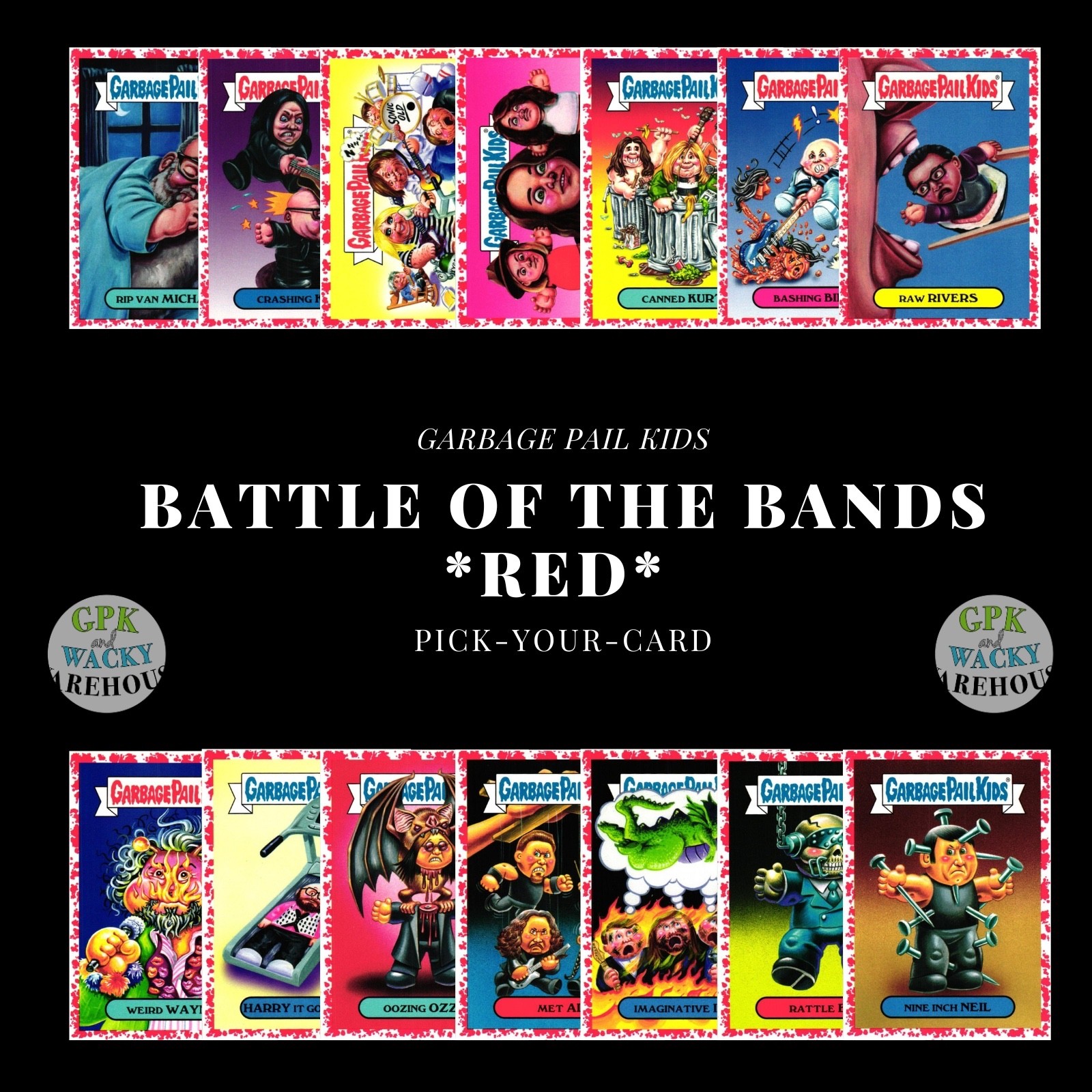 2017 TOPPS GARBAGE PAIL KIDS BATTLE OF THE BANDS PICK- YOUR- CARD *RED*