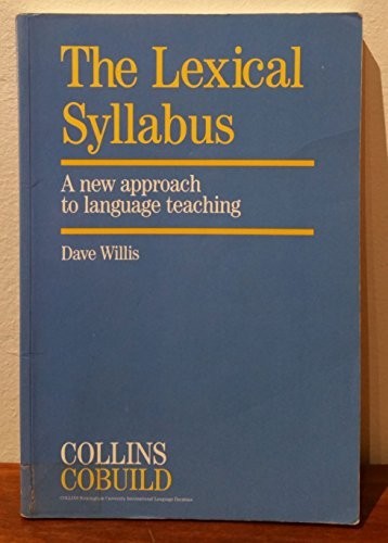 The Lexical Syllabus: A New Approach to Language Te... by Willis, Dave Paperback