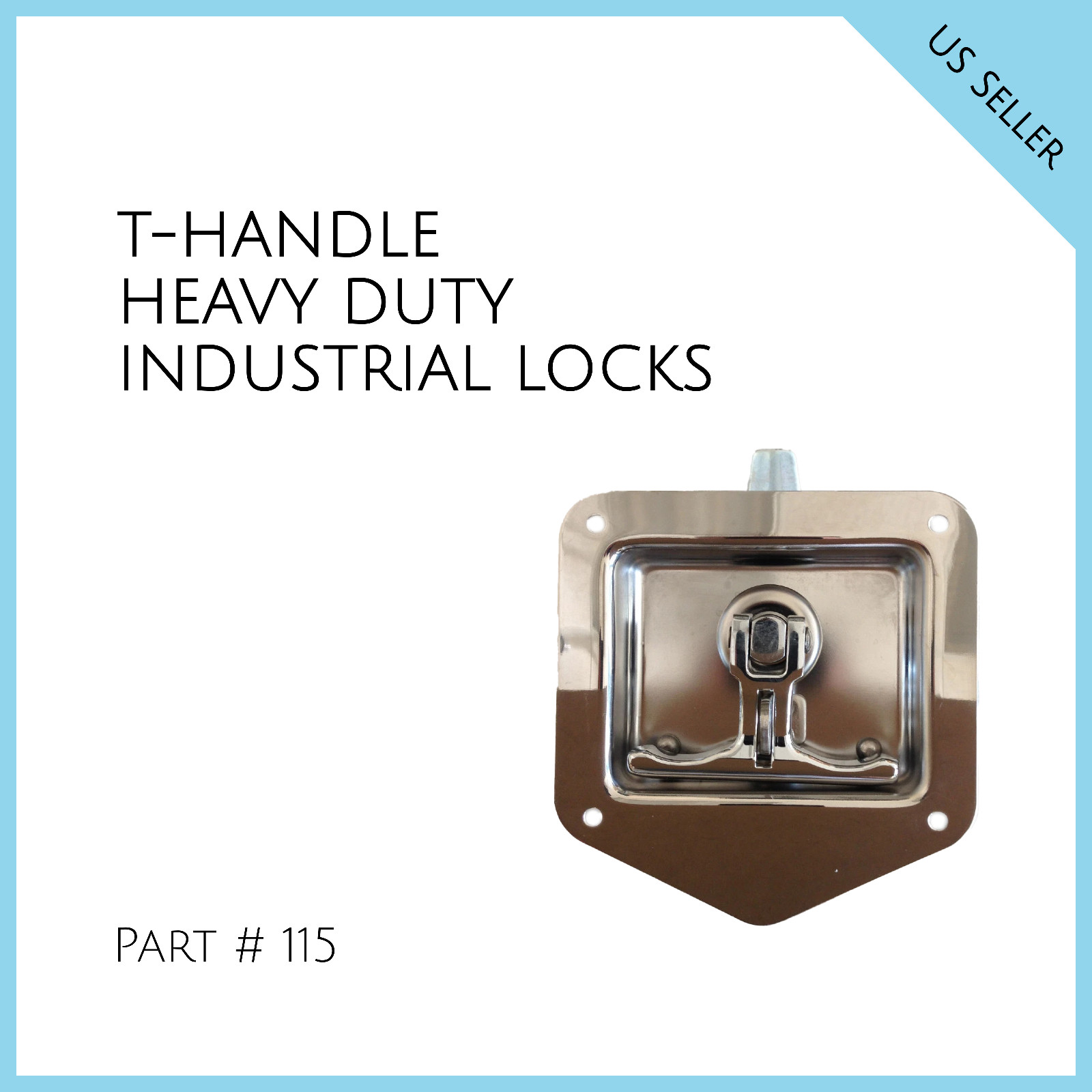 T - HANDLE HEAVY DUTY INDUSTRIAL LOCKS. Part # 115