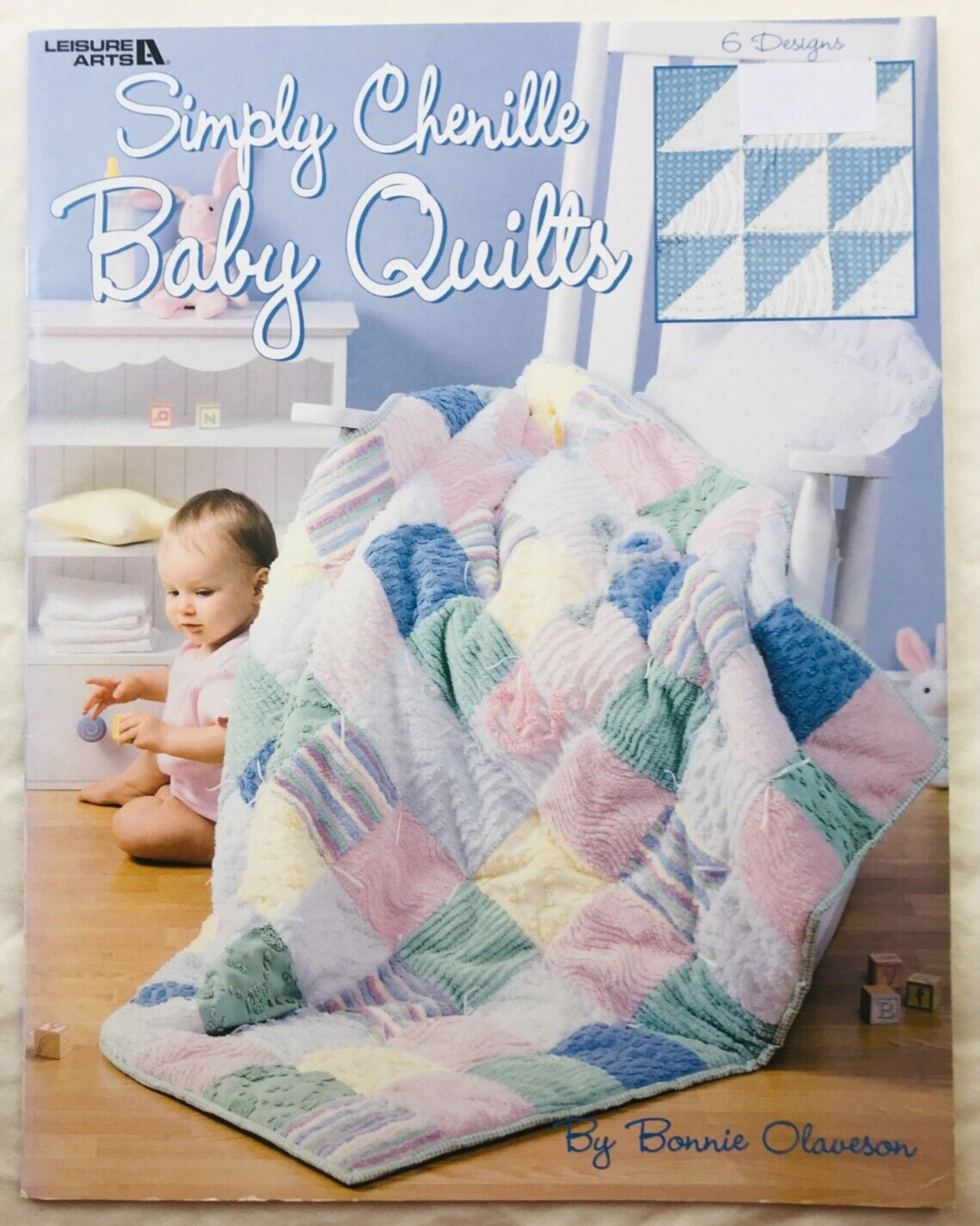 Leisure Arts SIMPLY CHENILLE BABY QUILTS Sewing Booklet 3387 Bonnie Olaveson VTG