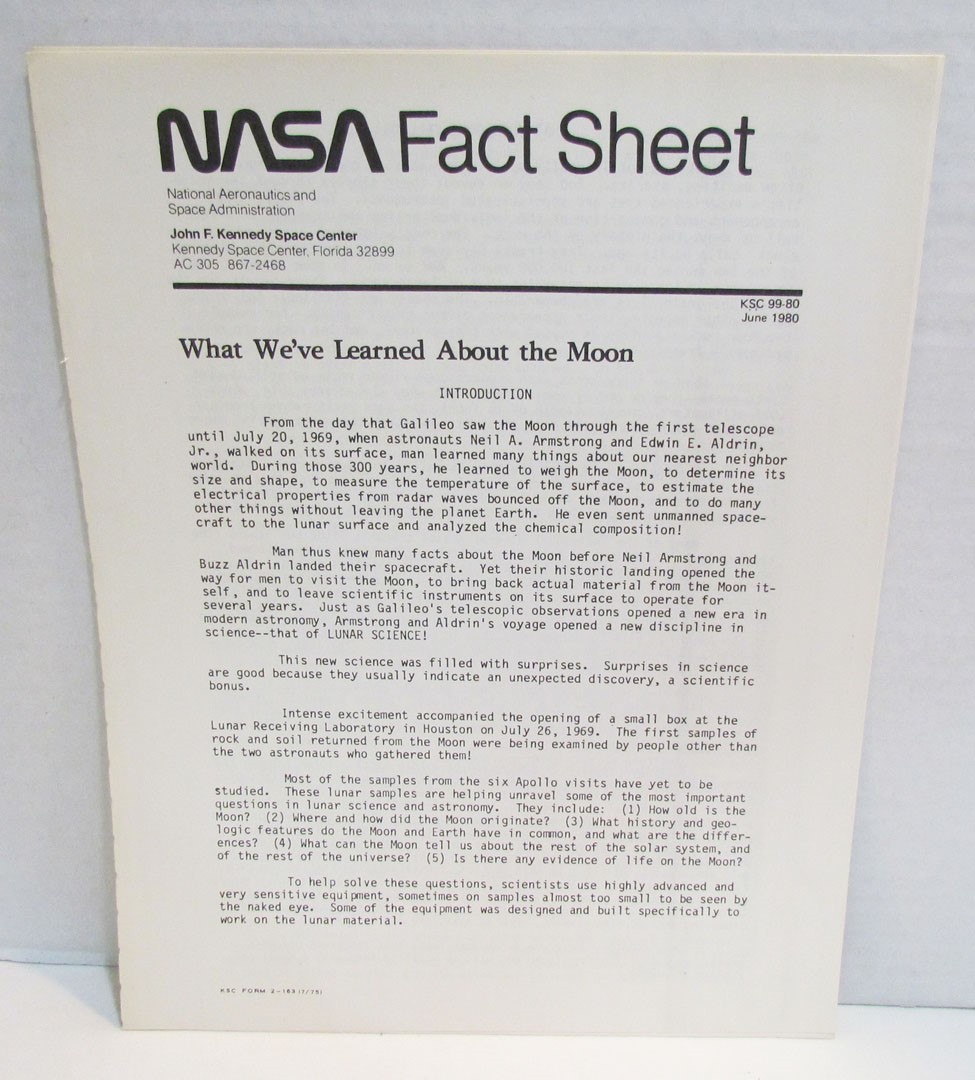 NASA FACT SHEET WHAT WE'VE LEARNED ABOUT THE MOON KSC-99-80 JUNE 1980 SPACE
