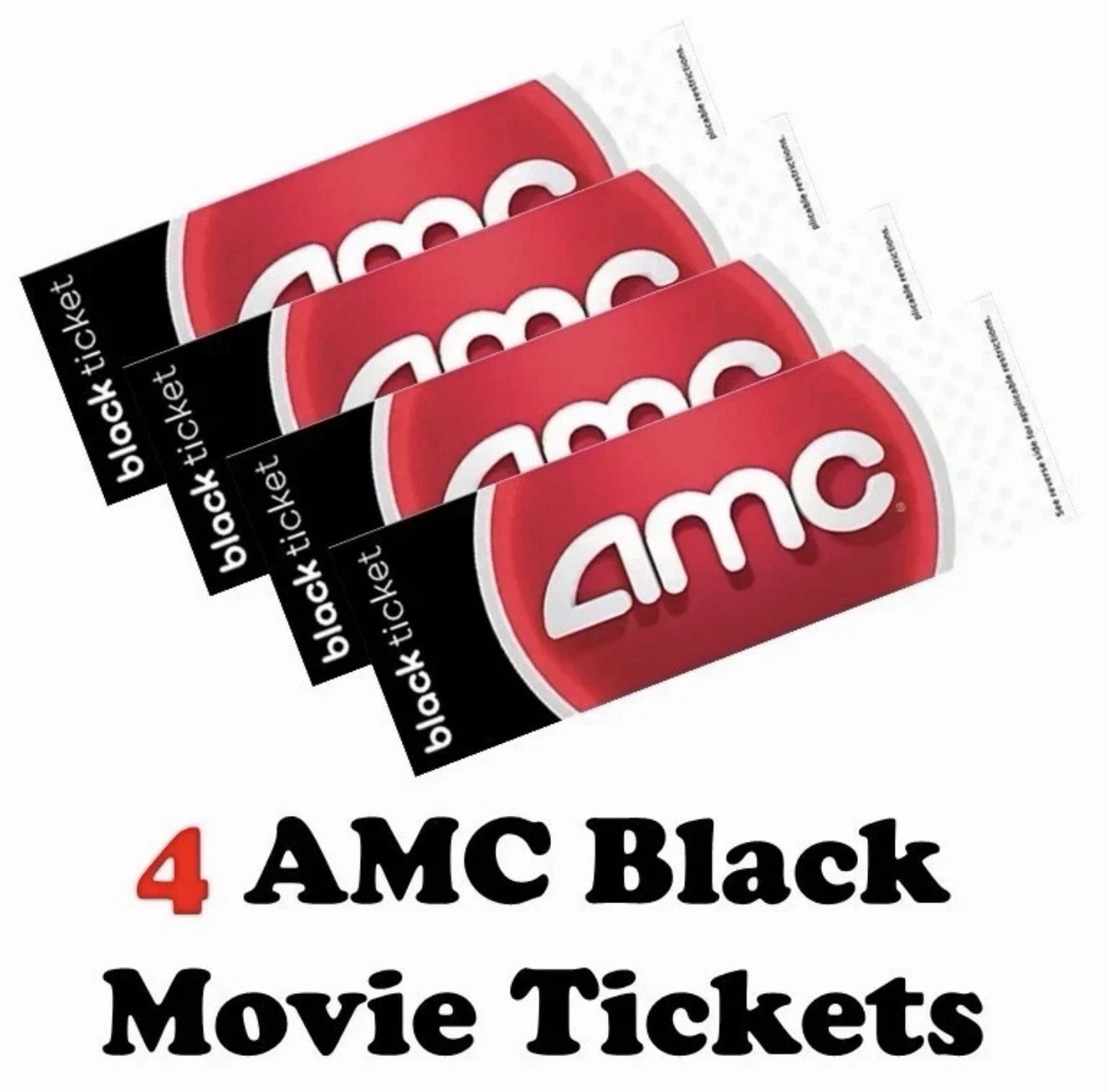 4 AMC Movie Theatres Black Ticket, No Expiration *15 min Delivery!* E-delivery