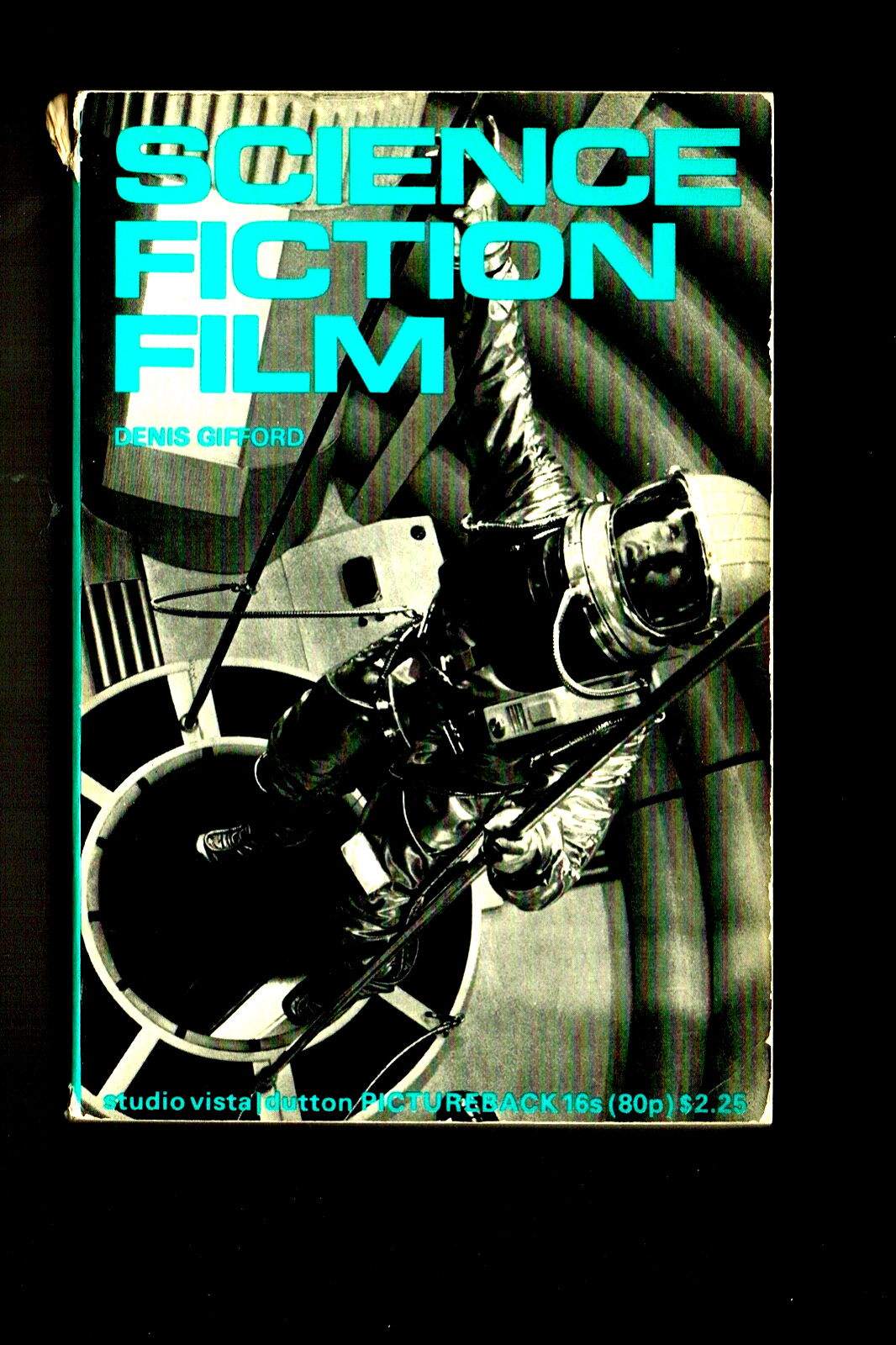 SALE: SCIENCE FICTION FILM Denis Gifford 1971 MOVIE BOOK W/PHOTOS DUTTON PB VF-
