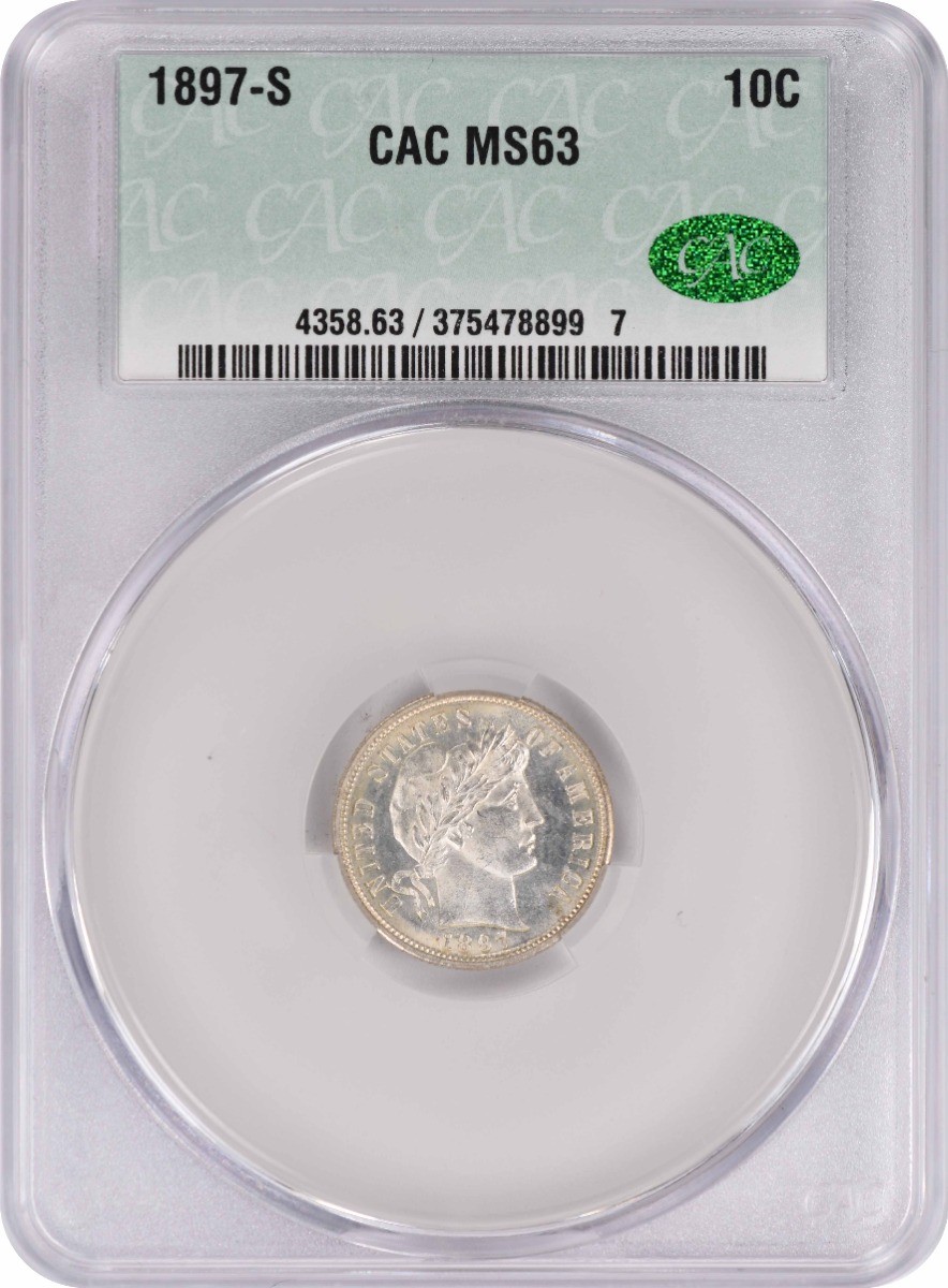1897-S Barber Silver Dime MS63 CACG